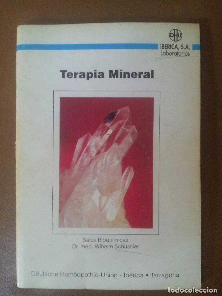 Libri di seconda mano: TERAPIA MINERAL SALES BIOQUIMICAS