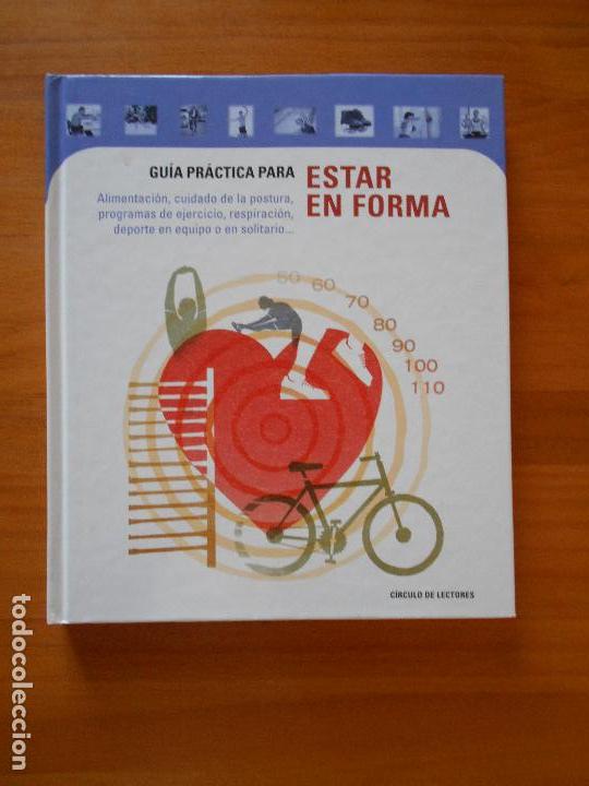 Libros de segunda mano: GUIA PRACTICA PARA ESTAR EN FORMA (X) - Foto 1