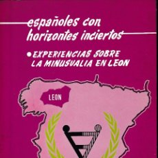 Libros de segunda mano: ESPAÑOLES CON HORIZONTES INCIERTOS (C. SANTOS 1981) SIN USAR. Lote 100153131