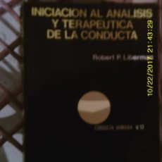 Libros de segunda mano: LIBRO Nº 999 INICIANO AL ANALISIS Y TERAPEUTICA DE LA CONDUCTA. Lote 101561431