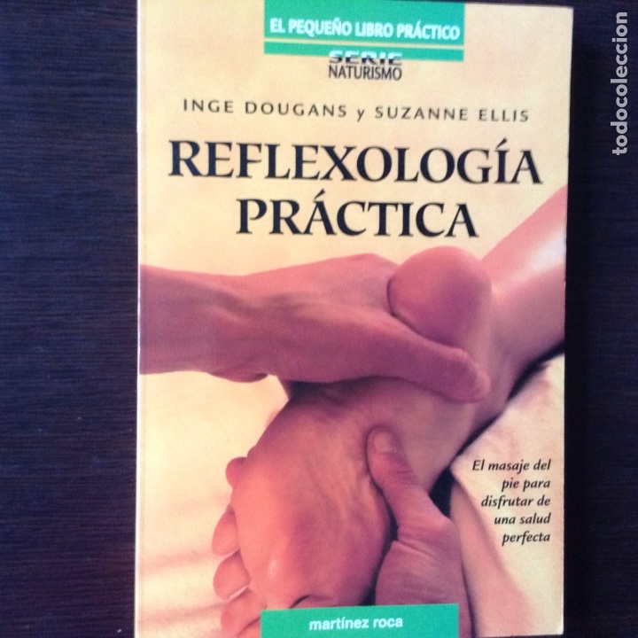 Libros de segunda mano: Reflexolog&iacute;a pr&aacute;ctica. Inge Dougans