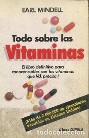 Libros de segunda mano: Todo sobre las vitaminas. Earl Mindell - Foto 1