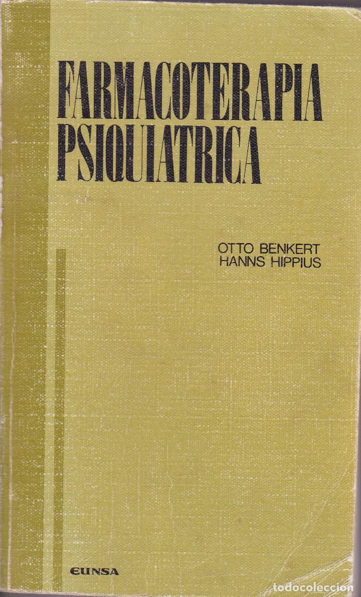 Libri di seconda mano: farmacoterapia Psiquiatrica  -- otto benkert, hans hippius