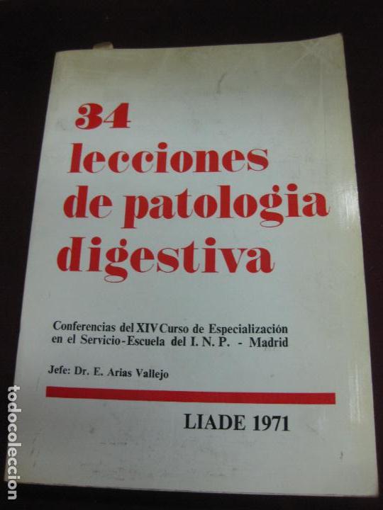 Libri di seconda mano: 34 LECCIONES DE PATOLOGIA DIGESTIVA.  XIV CURSO ESPECIALIZACION I.N.P. DR. ARIAS VALLEJO. LIADE 1971