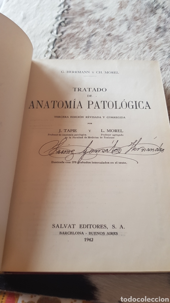 Livres d'occasion: Anatom&iacute;a patol&oacute;gica tercera edici&oacute;n 1942