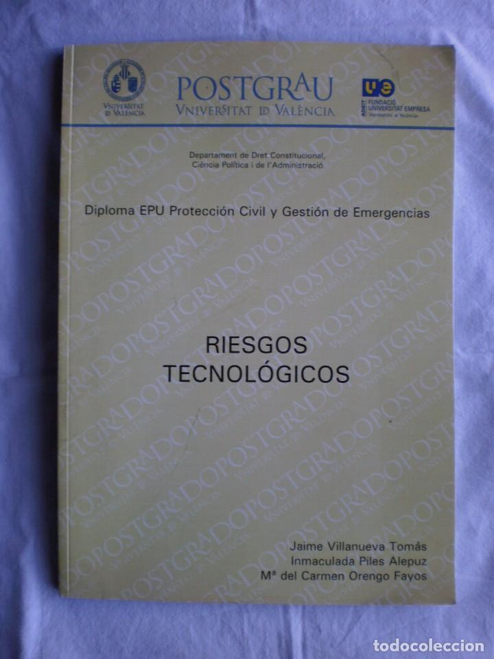 Libros de segunda mano: RIESGOS TECNOLOGICOS. POSTGRADO UNIV. VALENCIA - Foto 1