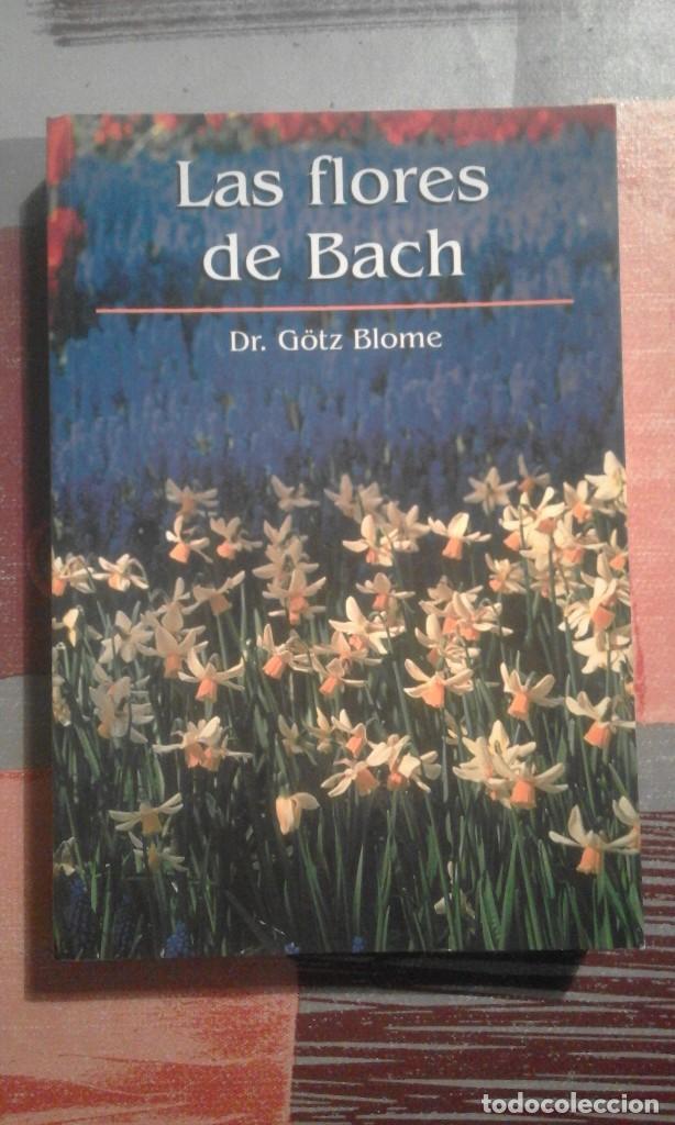 Libros de segunda mano: Las flores de Bach - Dr. G&ouml;tz Blome - Foto 1