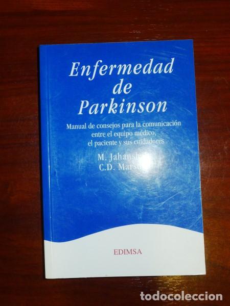 Livres d'occasion: JAHANSHAHI, M. Enfermedad de Parkinson : Manual de consejos para la comunicación entre el equipo me