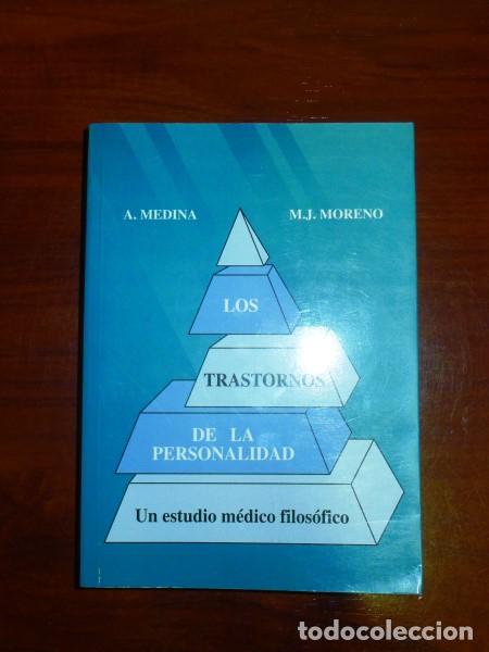 Libri di seconda mano: MEDINA LE&Oacute;N, Antonio. Trastornos de la personalidad : Un estudio m&eacute;dico filos&oacute;fico