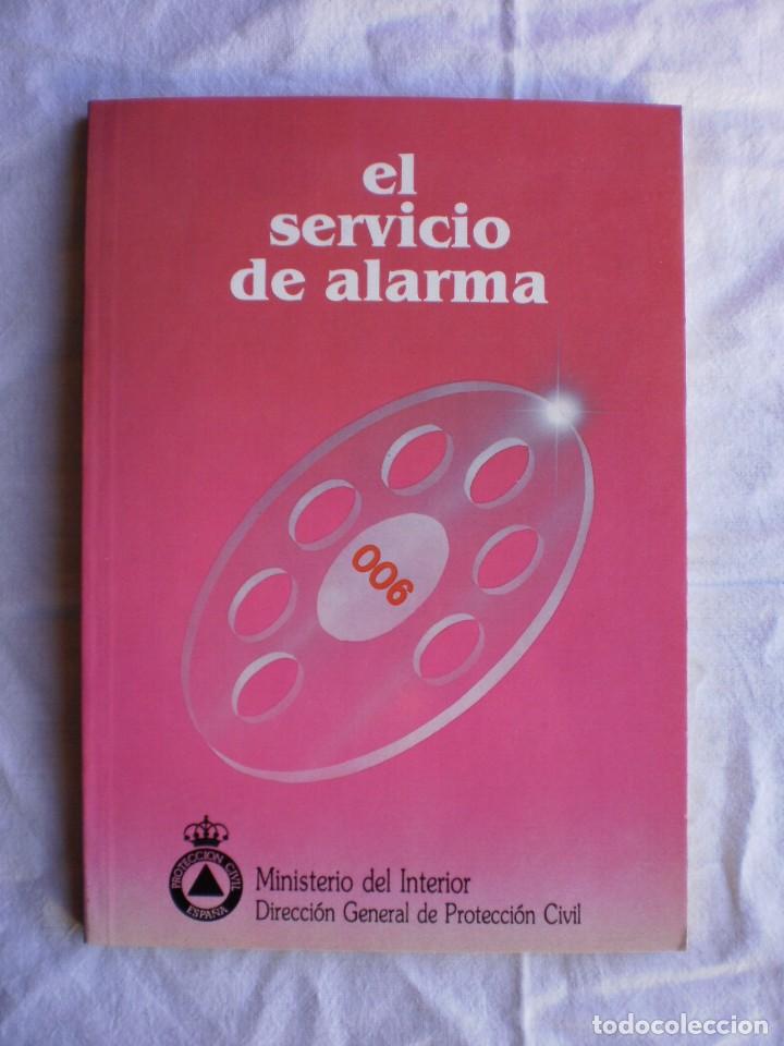 Libros de segunda mano: EL SERVICIO DE ALARMA - Foto 1