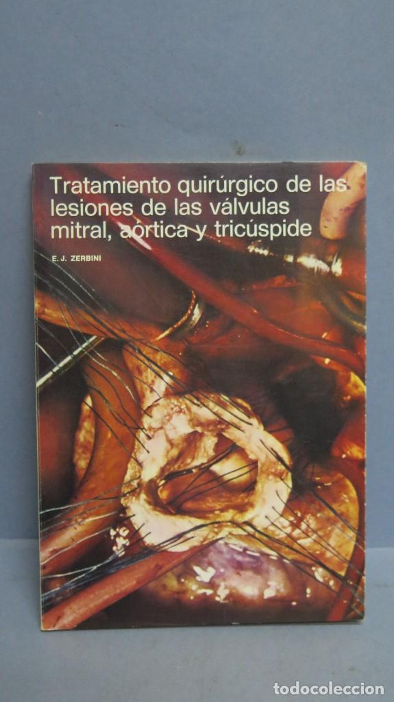 Livros em segunda m&atilde;o: Tratamiento quirurgico de las lesiones de las valvulas mitral, aortica y tricuspide. E. J. ZERBINI