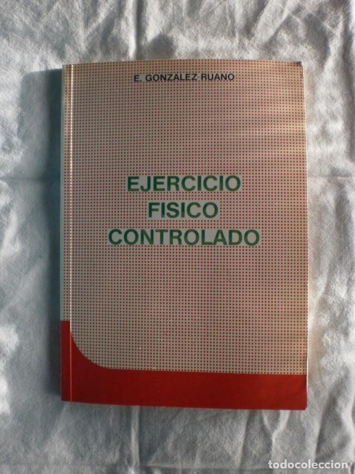 Libros de segunda mano: EJERCICIO FISICO CONTROLADO - Foto 1
