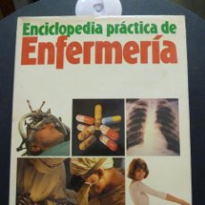 Libros de segunda mano: ENCICLOPEDIA PRACTICA DE ENFERMERIA. Lote 107287027