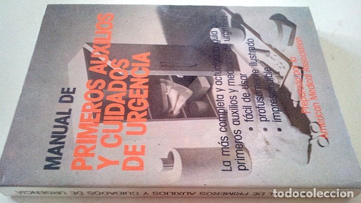Libri di seconda mano: MANUAL DE PRIMEROS AUXILIOS Y CUIDADOS DE URGENCIA-American Medical Association-1982