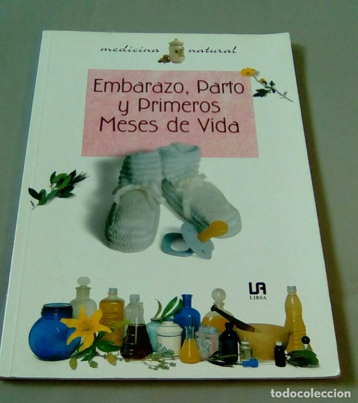 Gebrauchte B&uuml;cher: EMBARAZO, PARTO Y PRIMEROS MESES DE VIDA