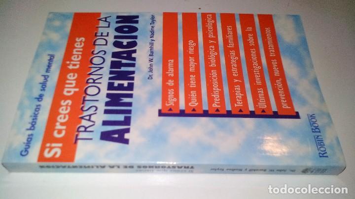 Gebrauchte B&uuml;cher: Si crees que tienes trastornos de la alimentaci&oacute;n -John W. Barnhill y Nadine Taylor-ROBINBOOK 2000