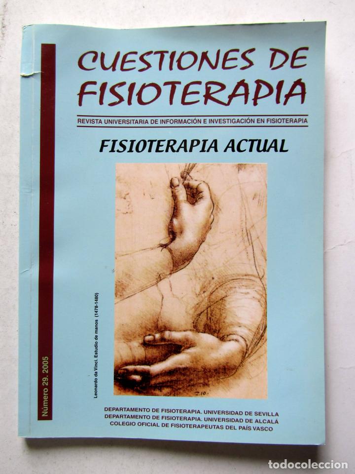 Gebrauchte B&uuml;cher: Revista Cuestiones de fisioterapia. Fisioterapia actual. N&uacute;m. 29 2005. 84 pags.
