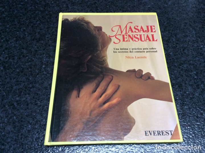 Second hand books: MASAJE SENSUAL, &Iacute;NTIMA GU&Iacute;A SOBRE LOS SECRETOS DEL CONTACTO PERSONAL