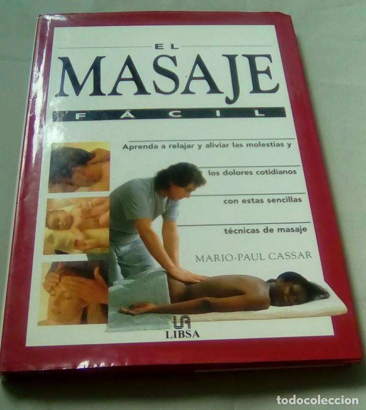 Libros de segunda mano: EL MASAJE FACIL.- MARIO - PAUL CASSAR - Foto 1