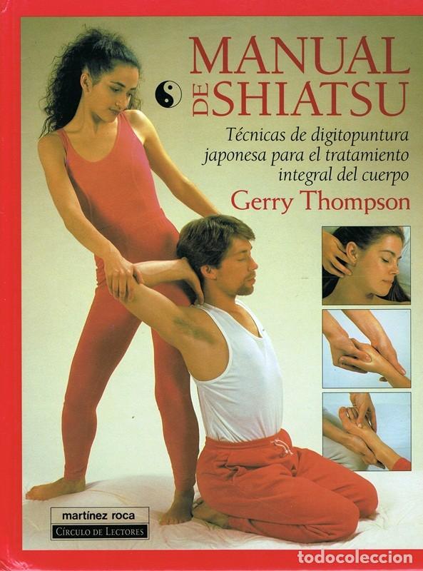 Libros de segunda mano: MANUAL DE SHIATSU GERRY THOMPSON - Foto 1