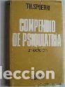 Libros de segunda mano: Compendio de psiquiatr&iacute;a (Th. Spoerri) - Foto 1