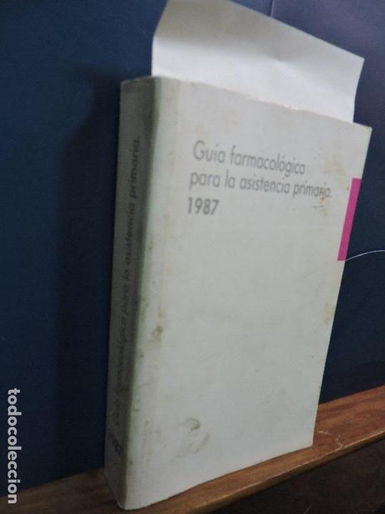 Gebrauchte B&uuml;cher: Gu&iacute;a Farmacologica para la asistencia primaria. Madrid 1987