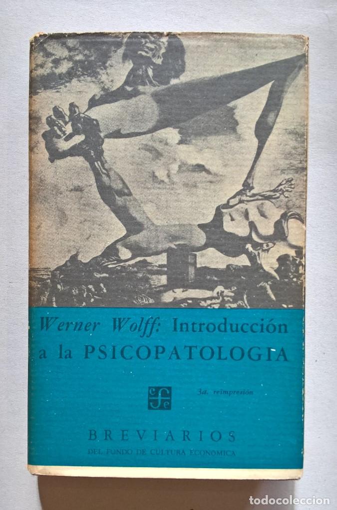 Libros de segunda mano: Introducci&oacute;n a la psicopatolog&iacute;a. Werner  Wolff. - Foto 1