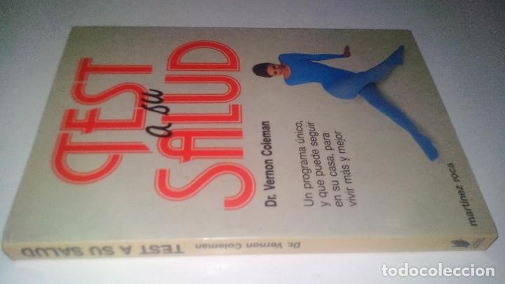 Libros de segunda mano: TEST A SU SALUD-DR. VERNON COLEMAM-MARTINEZ ROCA 1988
