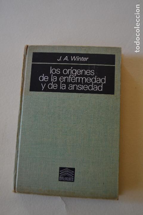 Libros de segunda mano: LOS ORIGENES DE LA ENFERMEDAD Y DE LA ANSIEDAD
