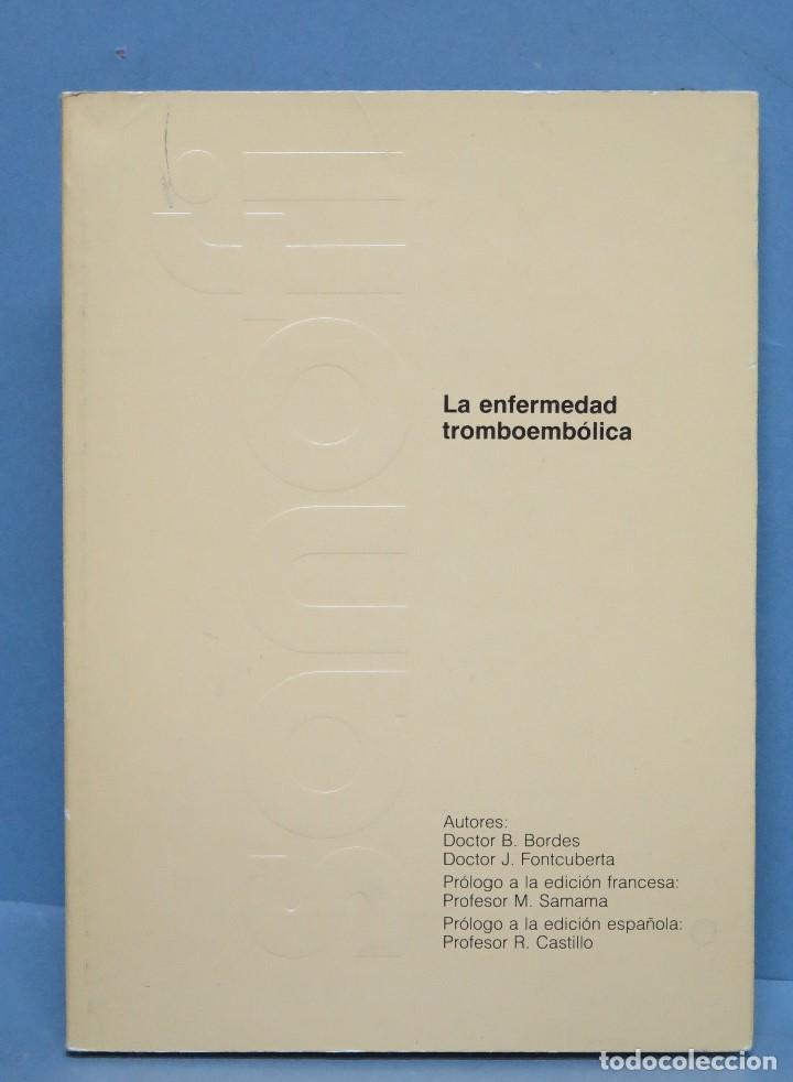 Livros em segunda m&atilde;o: LA ENFERMEDAD TROMBOEMBOLICA. VV.AA
