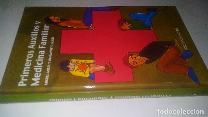 Second hand books: PRIMEROS AUXILIOS Y MEDICINA FAMILIAR-Prieto Garc&iacute;a, Miguel &Aacute;ngel y Mar&iacute;a-EDICIONES NOBEL