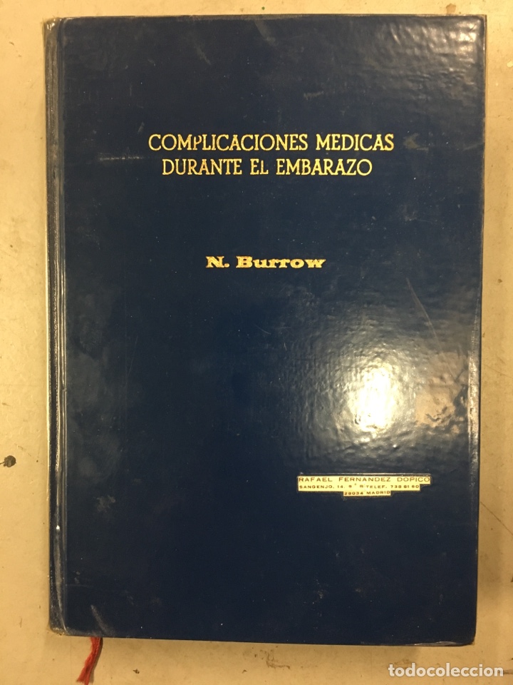 Libros de segunda mano: Complicaciones m&eacute;dicas durante el embarazo. N. Burrow Editorial m&eacute;dica panamericana