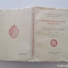 Libros de segunda mano: OPÚSCULOS MÉDICOS GALLEGOS DEL SIGLO XVIII. RM86497. Lote 122575811