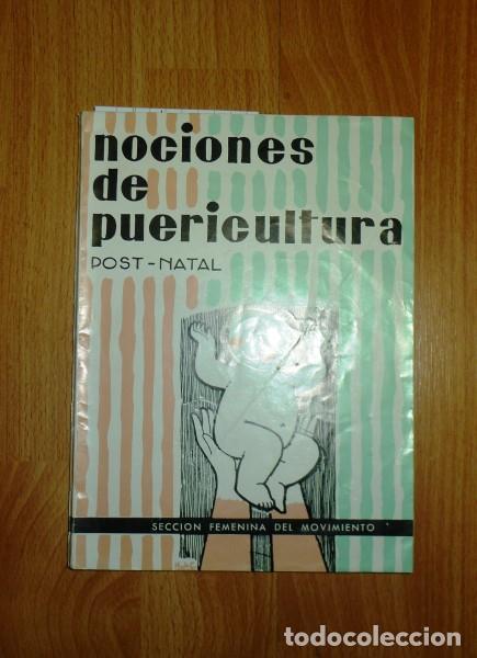 Gebrauchte B&uuml;cher: DELEGACI&Oacute;N NACIONAL DE LA SECCI&Oacute;N FEMENINA DEL MOVIMIENTO. Nociones de puericultura postnatal
