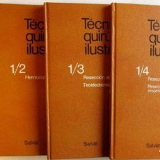 Libros de segunda mano: TÉCNICAS QUIRÚRGICAS ILUSTRADAS. 4 TOMOS. SALVAT EDITORES 1978. ILUSTRADO. TAPAS DURAS. TÉCNICAS Q. Lote 125173615