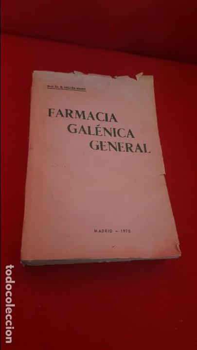 Livres d'occasion: FARMACIA GAL&Eacute;NICA GENERAL. EUGENIO SELL&Eacute;S MART&Iacute;. 1970.