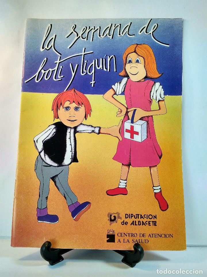Gebrauchte B&uuml;cher: LA SEMANA DE BOTI Y TIQU&Iacute;N. Dir y coord. Jos&eacute; Mar&iacute;a Bleda Garc&iacute;a. Diputaci&oacute;n de Albacete 1987.
