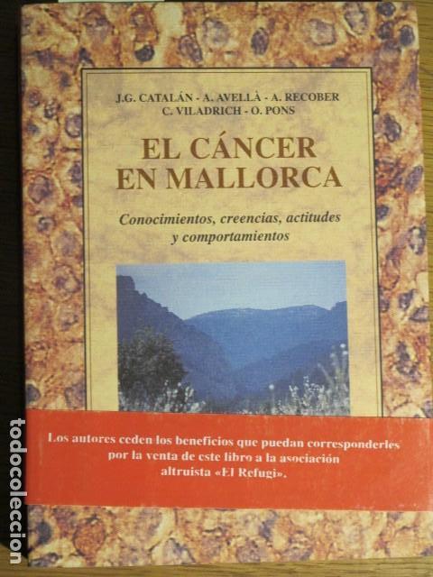 Libri di seconda mano: El c&aacute;ncer en Mallorca. VV.AA, 1996