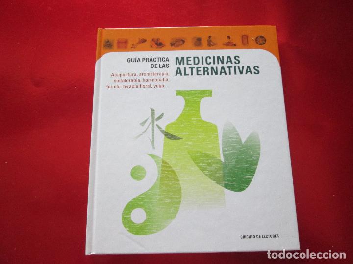 Libros de segunda mano: libro-gu&iacute;a pr&aacute;ctica de las medicinas alternativas-2000-c&iacute;rculo de lectores-plaza y jan&eacute;s ed-nuevo-ve