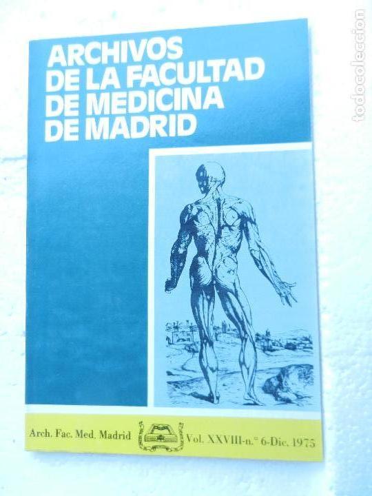 Second hand books: ARCHIVOS DE LA FACULTAD DE MEDICINA DE MADRID N&ordm;6 DICIEMBRE 1975.