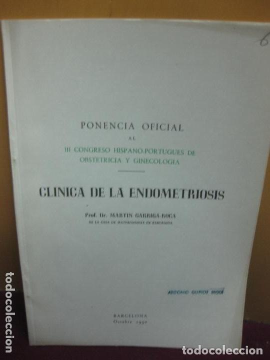Libros de segunda mano: CLINICA DE LA ENDOMETRIOSIS. PONENCIA OFICIAL III CONGRESO HISPANO-PORTUGUES.