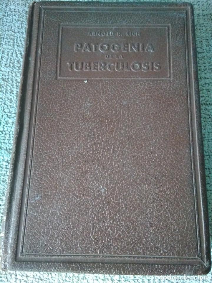 Libri di seconda mano: patogenia de la tuberculosis, Dr. Arnold R. Rich