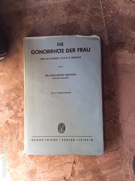 Gebrauchte B&uuml;cher: DIE GONORRHOE DER FRAU Dr. KARLHEINZ SOMMER