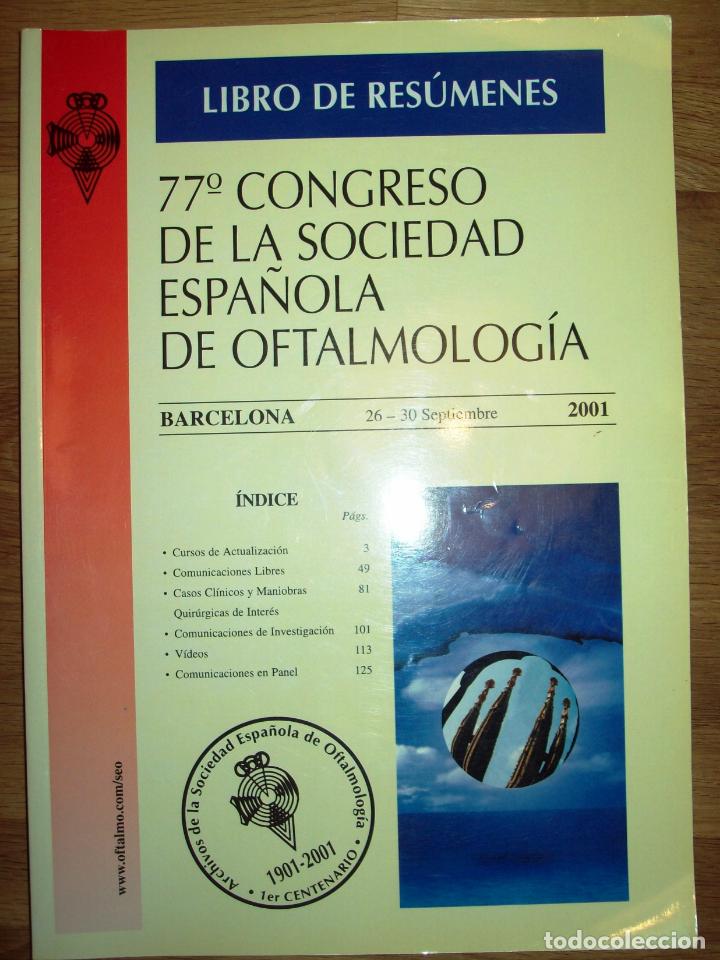 Second hand books: SOCIEDAD ESPA&Ntilde;OLA DE OFTALMOLOG&Iacute;A. Congreso (77&ordm;. 2001. Barcelona). Libro de res&uacute;menes