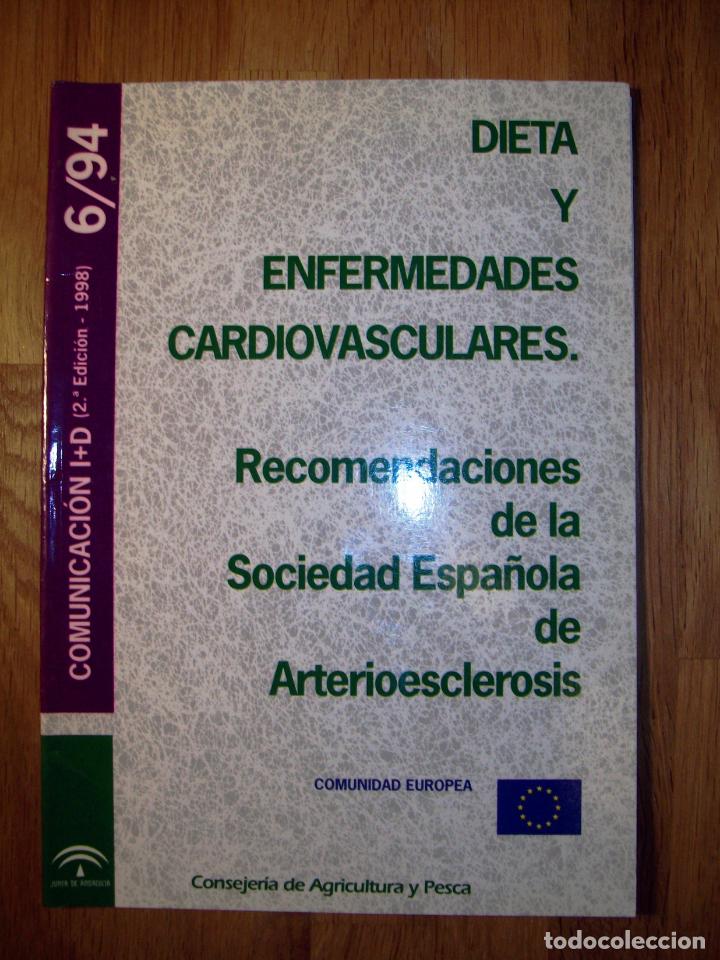 Second hand books: Dieta y enfermedades cardiovasculares : Recomendaciones de la Sociedad Espa&ntilde;ola de Asterioesclerosis