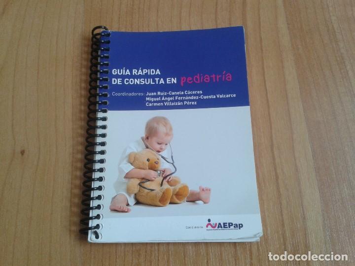 Gebrauchte B&uuml;cher: Gu&iacute;a R&aacute;pida de consulta en Pediatr&iacute;a -- con el Aval de AEPap
