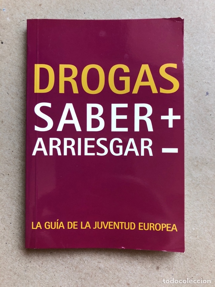 Second hand books: DROGAS, SABER + ARRIESGAR -. LA GU&Iacute;A DE LA JUVENTUD EUROPEA.