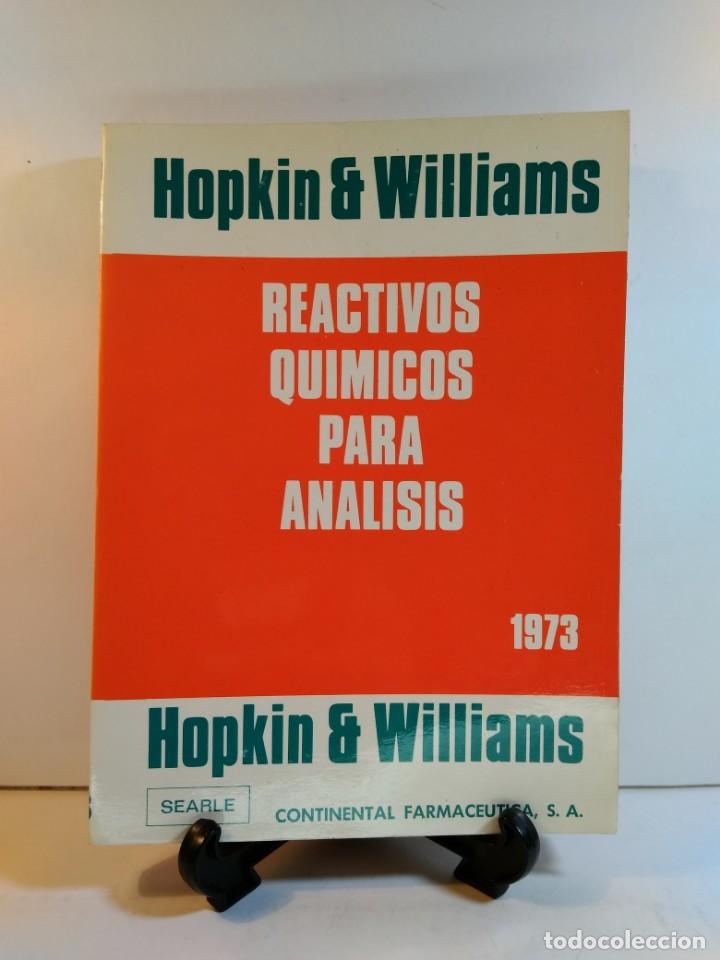 Gebrauchte B&uuml;cher: REACTIVOS QU&Iacute;MICOS PARA AN&Aacute;LISIS 1973. HOPKIN & WILLIAMS. Continental Farmace&uacute;tica