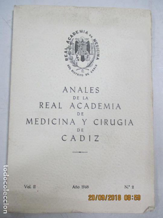 Libri di seconda mano: ANALES DE LA REAL ACADEMIA DE MEDICINA Y CIRUG&Iacute;A DE C&Aacute;DIZ. VOL II. A&Ntilde;O 1968. N&ordm; 2