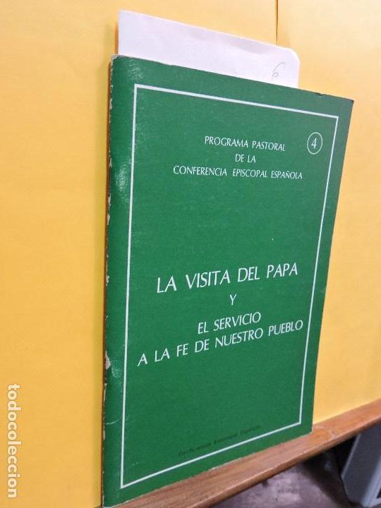 Libros de segunda mano: La visita del papa y el servicio a la fe de nuestro pueblo. Col. Programa Pastoral de la Conferencia